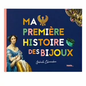 Ma première histoire des bijoux